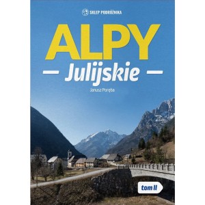 ALPY JULIJSKIE, tom 2 - Janusz Poręba
