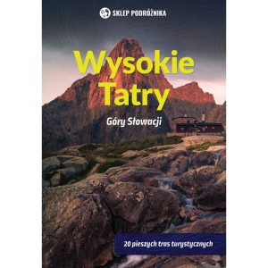 WYSOKIE TATRY. GÓRY SŁOWACJI - Ján Lacika