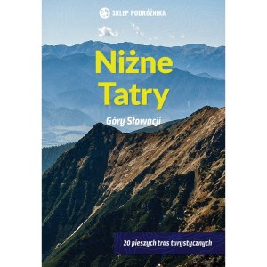 NIŻNE TATRY. GÓRY SŁOWACJI - Ján Lacika