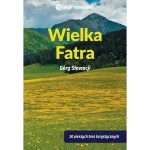 WIELKA FATRA. GÓRY SŁOWACJI - Peter Podolák